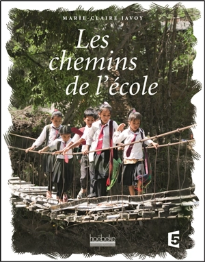 Les chemins de l'école - Marie-Claire Javoy