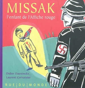 Missak, l'enfant de l'Affiche rouge - Didier Daeninckx