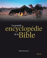 La grande encyclopédie de la Bible - Mike Beaumont