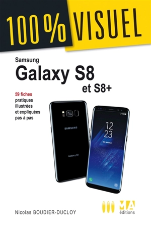 Samsung Galaxy S8 et S8+ - Nicolas Boudier-Ducloy