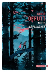 Nuits appalaches - Chris Offutt