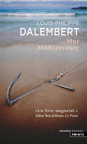 Mur Méditerranée - Louis-Philippe Dalembert