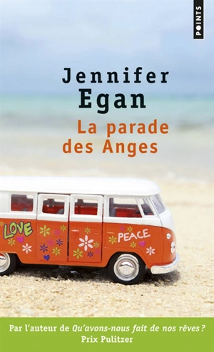 La parade des anges - Jennifer Egan