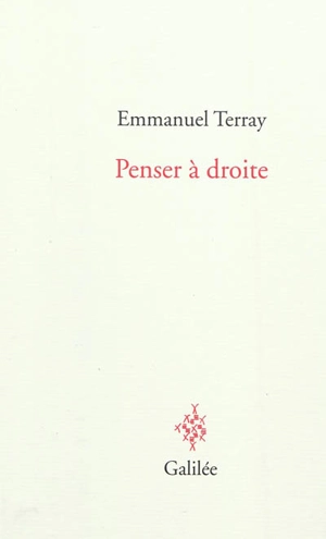 Penser à droite - Emmanuel Terray