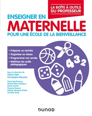 Enseigner en maternelle : pour une école de la bienveillance