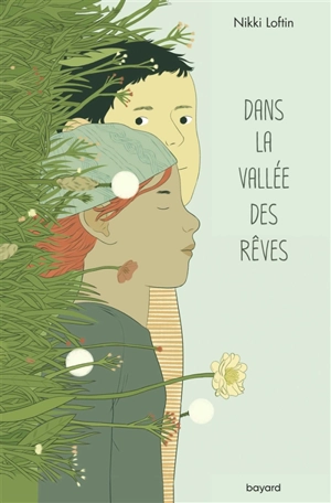 Dans la vallée des rêves - Nikki Loftin