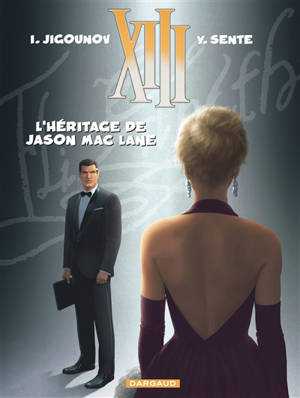 XIII. Vol. 24. L'héritage de Jason Mac Lane - Yves Sente