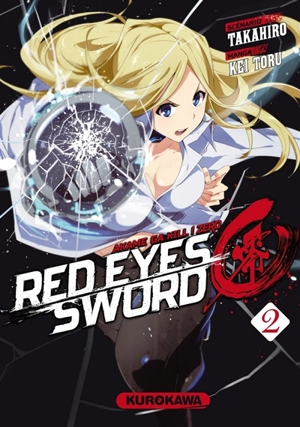 Red eyes sword : akame ga kill ! : zero. Vol. 2 - Takahiro