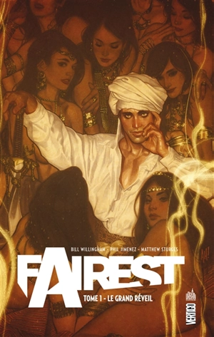 Fairest. Vol. 1. Le grand réveil - Bill Willingham