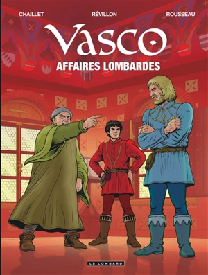 Vasco. Vol. 29. Affaires lombardes - Luc Révillon