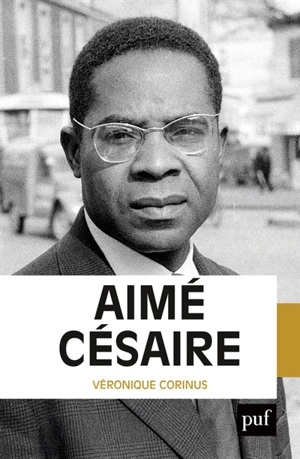 Aimé Césaire - Véronique Corinus