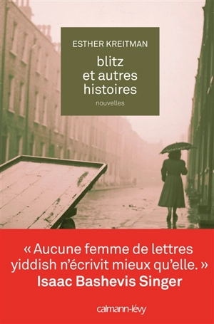 Blitz : et autres histoires - Esther Kreitman