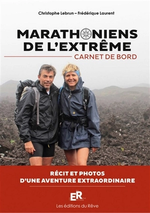 Marathoniens de l'extrême : carnet de bord - Christophe Lebrun