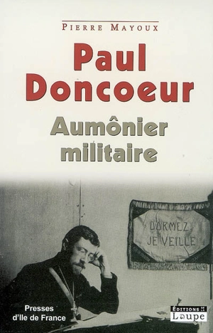 Paul Doncoeur, aumônier militaire - Pierre Mayoux