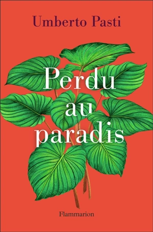 Perdu au paradis - Umberto Pasti