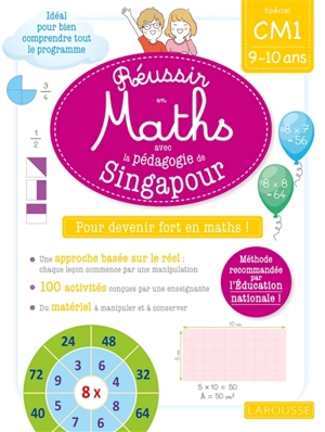 Réussir en maths avec Montessori et la pédagogie de Singapour : spécial CM1, 9-10 ans : pour devenir fort en maths ! - Delphine Urvoy