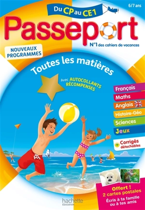 Passeport du CP au CE1, 6-7 ans : toutes les matières : nouveaux programmes - Philippe Bourgouint