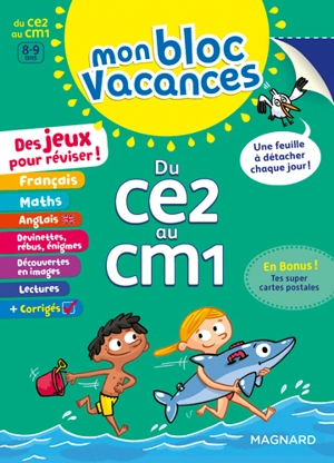 Mon bloc vacances : du CE2 au CM1, 8-9 ans - Sylvie Bordron