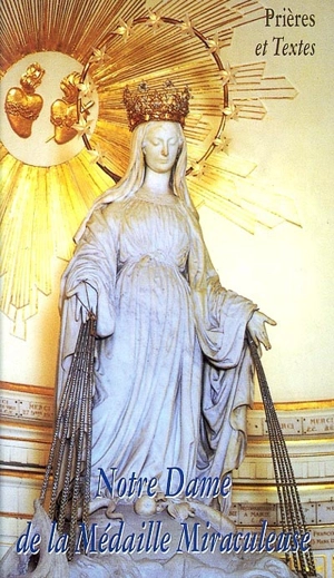 Notre Dame de la médaille miraculeuse