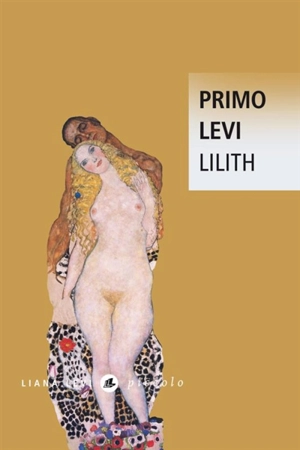 Lilith : et autres nouvelles - Primo Levi