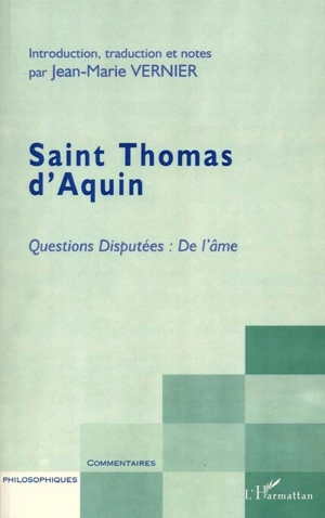 Questions disputées : De l'âme - Thomas d'Aquin