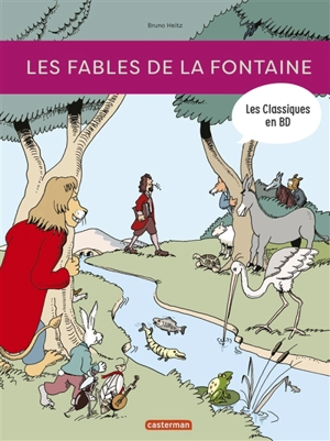 Les classiques en BD. Les fables de La Fontaine - Bruno Heitz