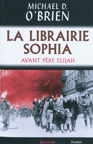 La librairie Sophia - Michael David O'Brien