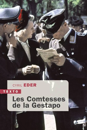 Les comtesses de la Gestapo - Cyril Eder