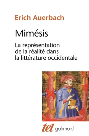 Mimésis : la représentation de la réalité dans la littérature occidentale - Erich Auerbach