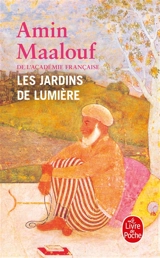 Les jardins de lumière - Amin Maalouf