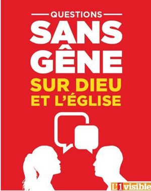 Questions sans gêne sur Dieu et l'Eglise - Lili Sans-Gêne