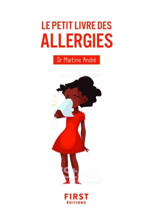 Le petit livre des allergies - Martine André