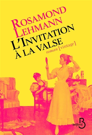L'invitation à la valse - Rosamond Lehmann