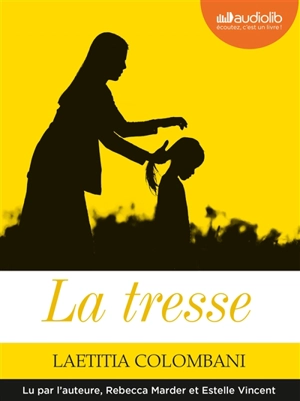 La tresse - Laetitia Colombani