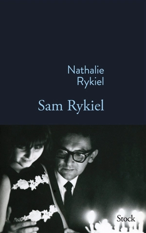 Sam Rykiel - Nathalie Rykiel