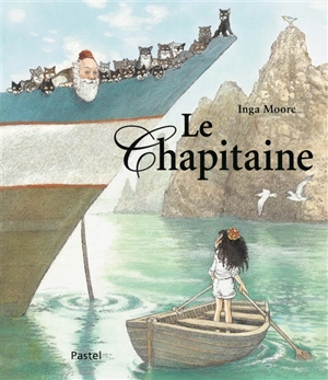 Le Chapitaine - Inga Moore