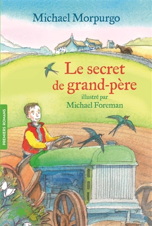 Le secret de grand-père - Michael Morpurgo