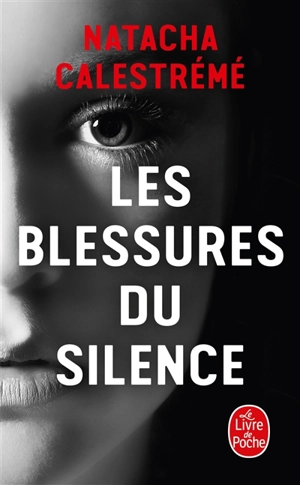 Les blessures du silence - Natacha Calestrémé