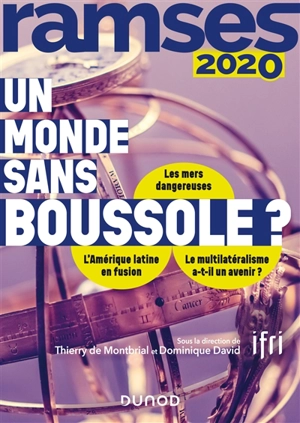 Ramses 2020 : rapport annuel mondial sur le système économique et les stratégies : un monde sans boussole ? - Institut français des relations internationales