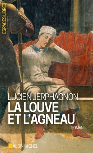 La louve et l'agneau - Lucien Jerphagnon