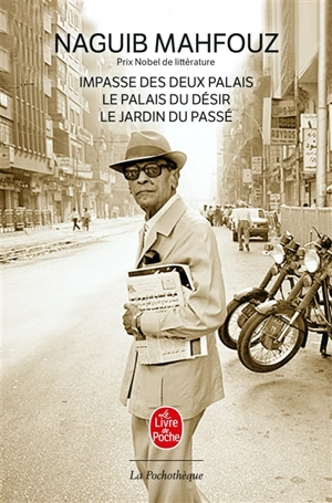 La trilogie - Naguib Mahfouz