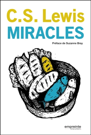Miracles - Clive Staples Lewis