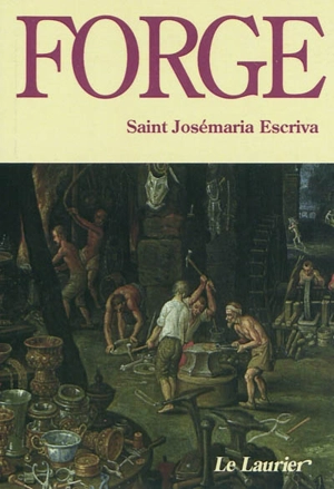 Forge - Josemaria Escriva de Balaguer