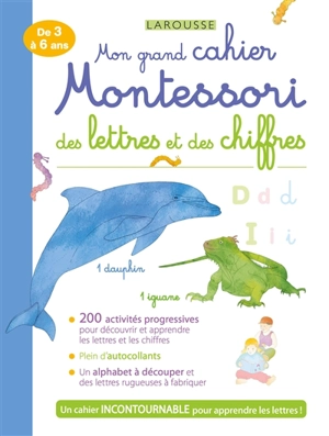 Mon grand cahier Montessori des lettres et des chiffres - Delphine Urvoy