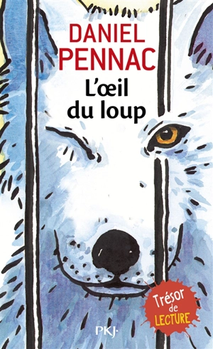 L'oeil du loup - Daniel Pennac