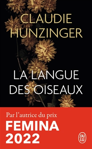 La langue des oiseaux - Claudie Hunzinger