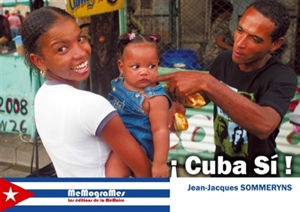 Cuba si ! - Jean-Jacques Sommeryns