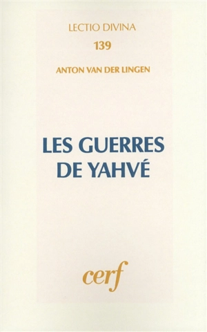 Les Guerres de Yahvé - Anton van der Lingen