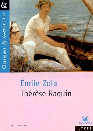 Thérèse Raquin - Emile Zola