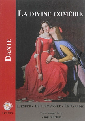La divine comédie - Dante Alighieri